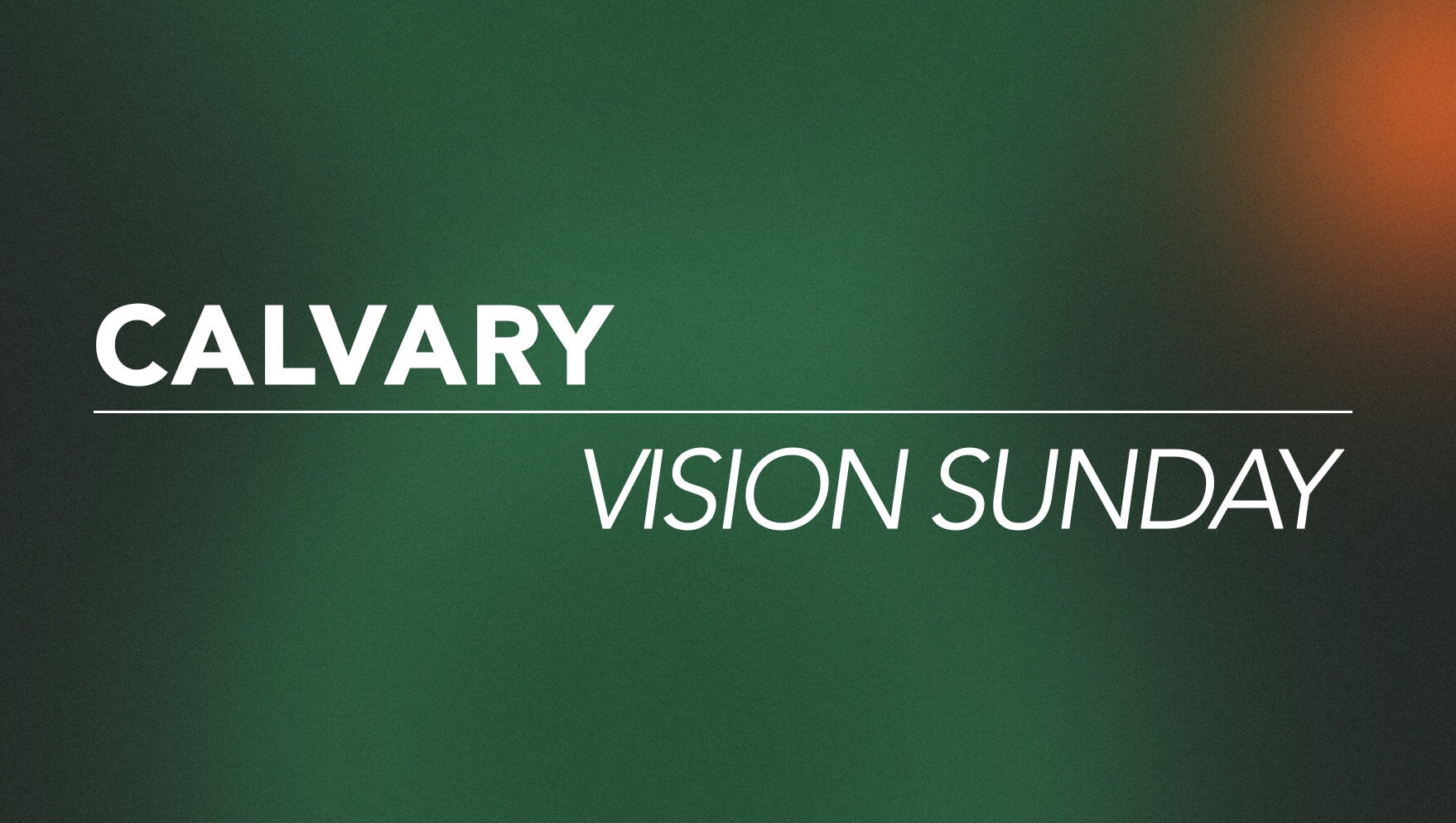 Vision Sunday